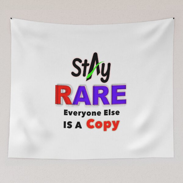 Item preview, Stay Rare, Everyone Else is a Copy, Motivational Typography Design designed and sold by T2T-ees.