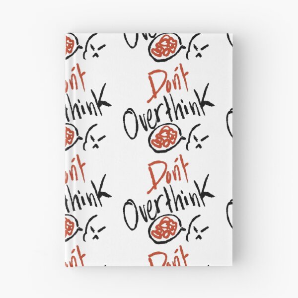 Item preview, Don't overthink designed and sold by houda-art02.