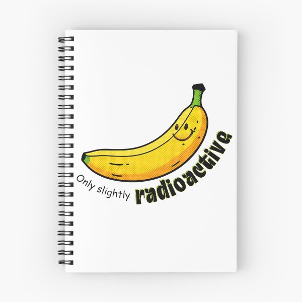 Item preview, Only Slightly Radioactive Banana - Funny Science Humor designed and sold by SunandShade.