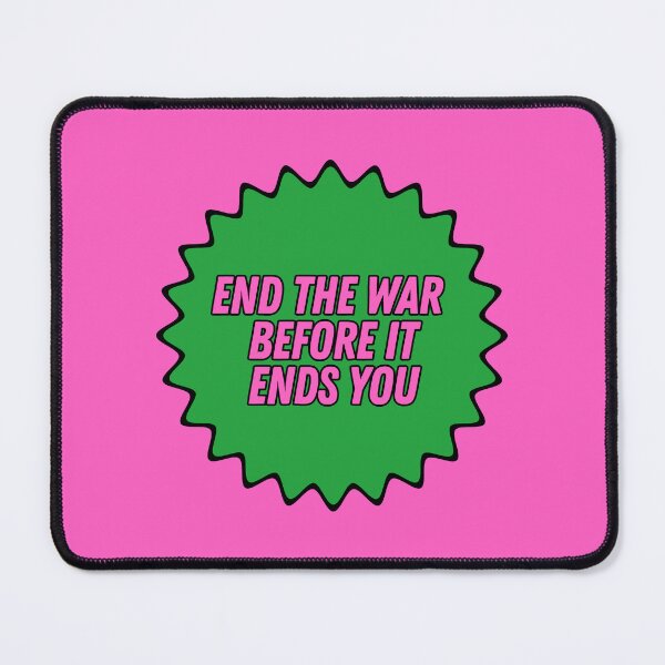 Item preview, End the war before it ends you | Bright, Bold Contrasting Colors designed and sold by leftyshirts.