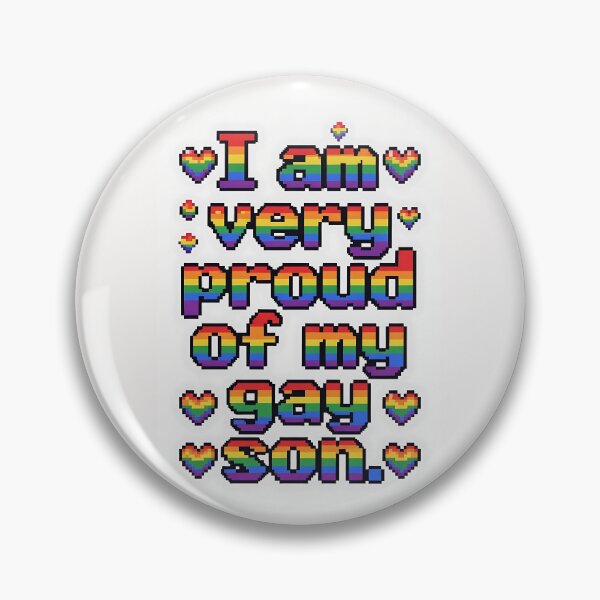 Item preview, I Am Very Proud of My Gay Son – Pixel Art designed and sold by ZhivanCrimson.