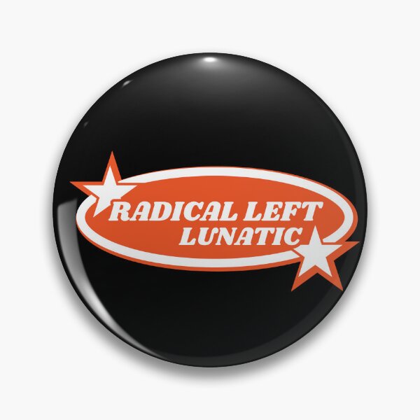 Item preview, Radical Left Lunatic designed and sold by leftyshirts.