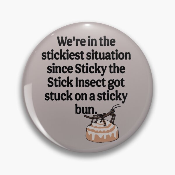 Item preview, Stickiest situation designed and sold by FantasticFreak.