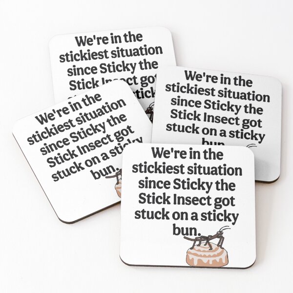 Item preview, Stickiest situation designed and sold by FantasticFreak.
