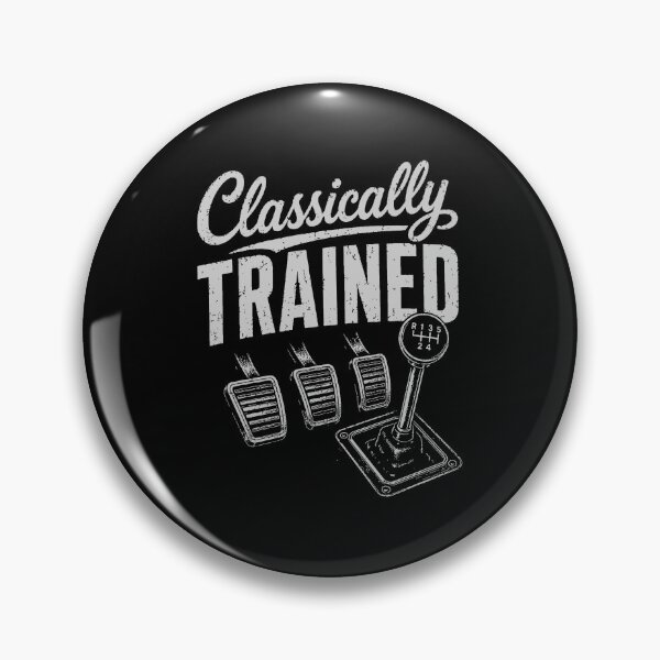 Item preview, Classically Trained Manual Transmission Funny Car Gift designed and sold by 365CarMods Official.