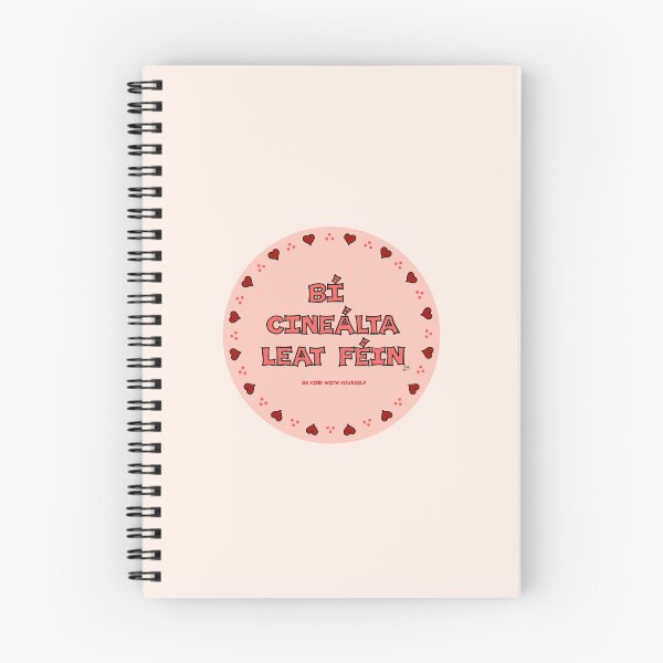 Item preview, Be Kind With Yourself (as Gaeilge / in Irish) Pink Circle designed and sold by BrokenIrish.
