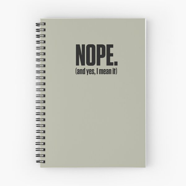 Item preview, Nope I Mean It — PDA Neurodivergent Autonomy designed and sold by Notty DOT.