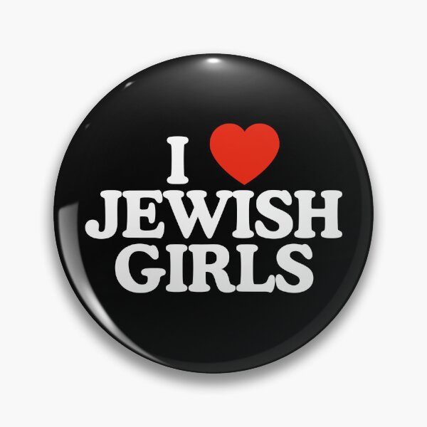 Artikelvorschau, I love Jewish girls entworfen und verkauft von SizzleMcPizzle.