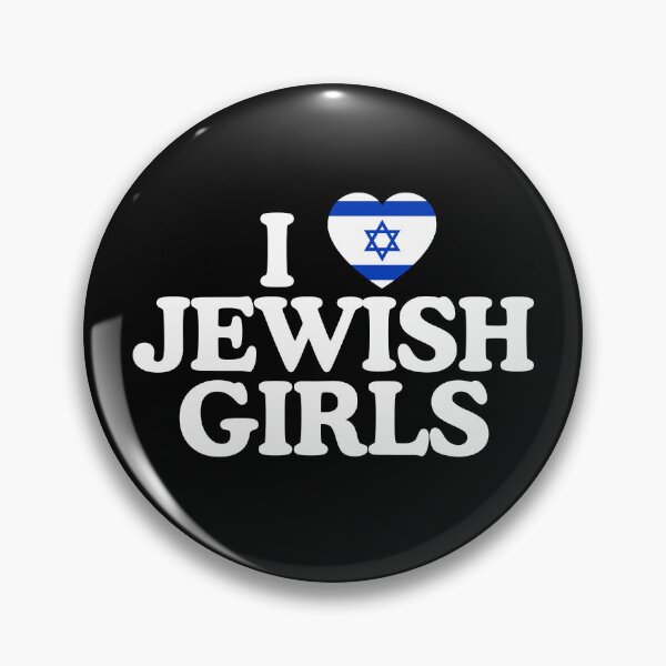 Artikelvorschau, I love Jewish girls entworfen und verkauft von SizzleMcPizzle.