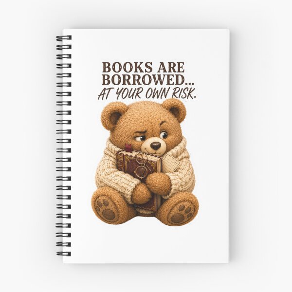 Item preview, Books Are Borrowed At Your Own Risk Cute Teddy Bear Book Lover designed and sold by DreamTags Studio.