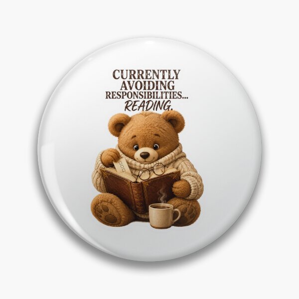 Item preview, Currently Avoiding Responsibilities Reading Cute Teddy Bear Book Lover designed and sold by DreamTags Studio.