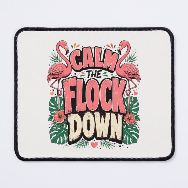 Item preview, Calm The Flock Down Funny Flamingo Beach Tropical Summer Vacation  Coastal Bird Humor Sunset Paradise designed and sold by Pawsome Quotes.