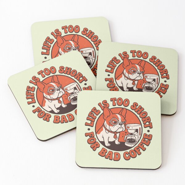 Item preview, Funny Retro French Bulldog Life Is Too Short For Bad Coffee designed and sold by SandyPlace.