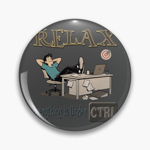 Item preview, Relax – Everything Is Under CTRL - Funny Office & Procrastination Design designed and sold by RonnyMilleo.