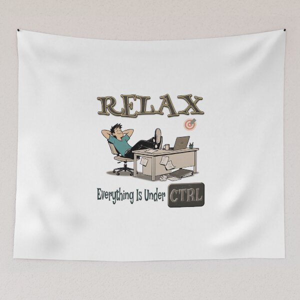 Item preview, Relax – Everything Is Under CTRL - Funny Office & Procrastination Design designed and sold by RonnyMilleo.