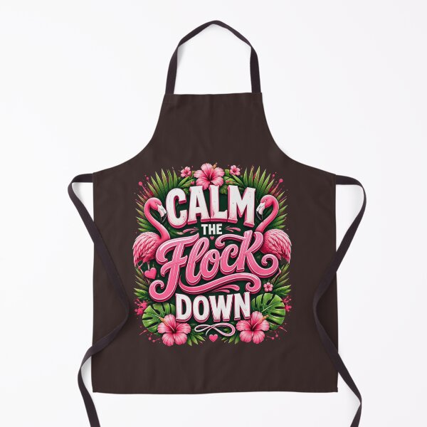 Item preview, Calm The Flock Down funny flamingo designed and sold by Taha shop⭐⭐⭐⭐⭐.