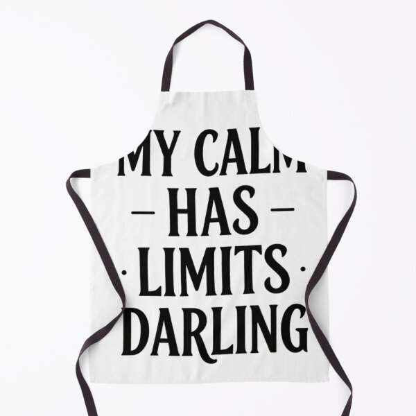 Item preview, My calm has its limits, darling. Premium oversized sweatshirt designed and sold by Artistshert.