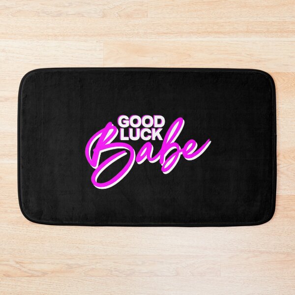 Item preview, Good Luck Babe designed and sold by Saroobadoop.