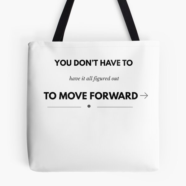 Item preview, You Don't Have to Have It All Figured Out to Move Forward | Minimalist Motivational Typography designed and sold by HugInWords.
