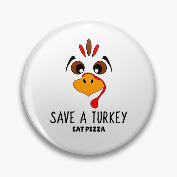 Item preview, Save A Turkey Eat Pizza Funny Turkey Face designed and sold by Sartoris Art.