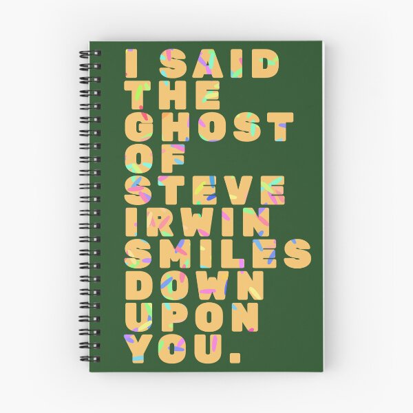 Item preview, I SAID THE GHOST OF STEVE IRWIN SMILES DOWN UPON YOU. With Sprinkles.  designed and sold by FrenchieBoops.