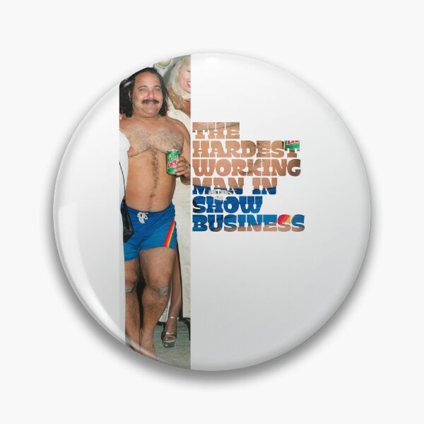 Item preview, Ron Jeremy - Hardest Working Man designed and sold by IconicalMerch.