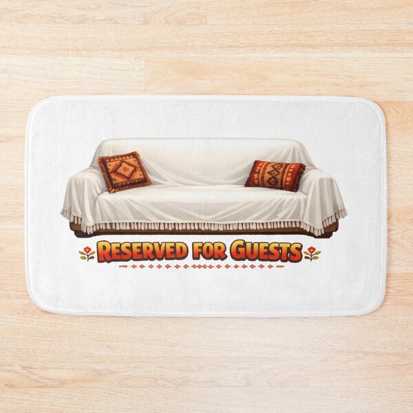 Item preview, Reserved for Guests Balkan Sofa Humor designed and sold by OfficialBalkan.