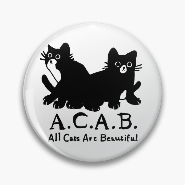 Item preview, ACAB - All Cats Are Beautiful designed and sold by jaaaa-alex's shop.
