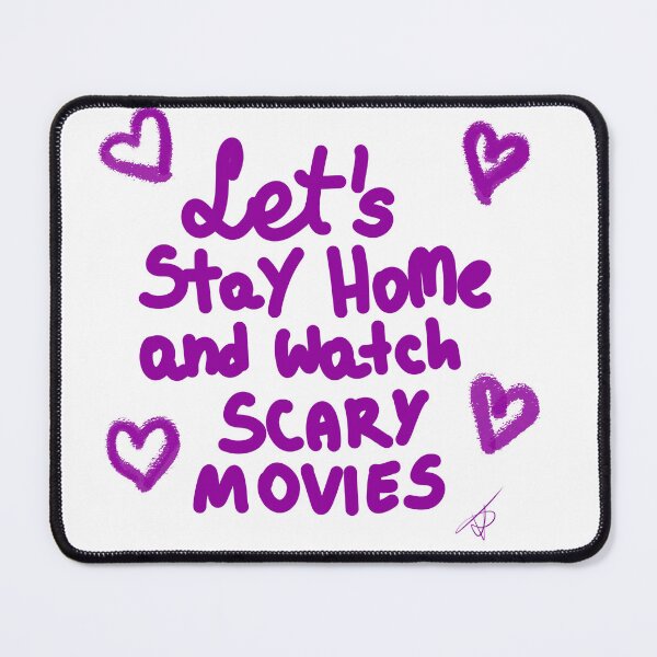 Item preview, let's stay HOME and watch scary movies designed and sold by Kasia1987t.