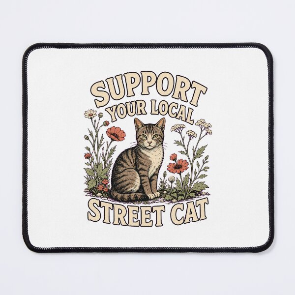 Item preview, Support Your Local Street Cats designed and sold by AMICO77.
