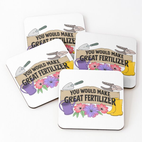 Item preview, You would make great fertilizer. designed and sold by Artistkhg.