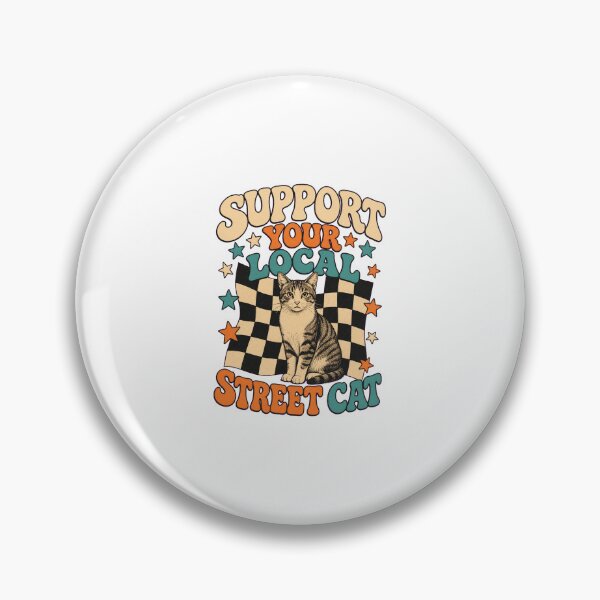Item preview, Support Your Local Street Cats  designed and sold by AMICO77.