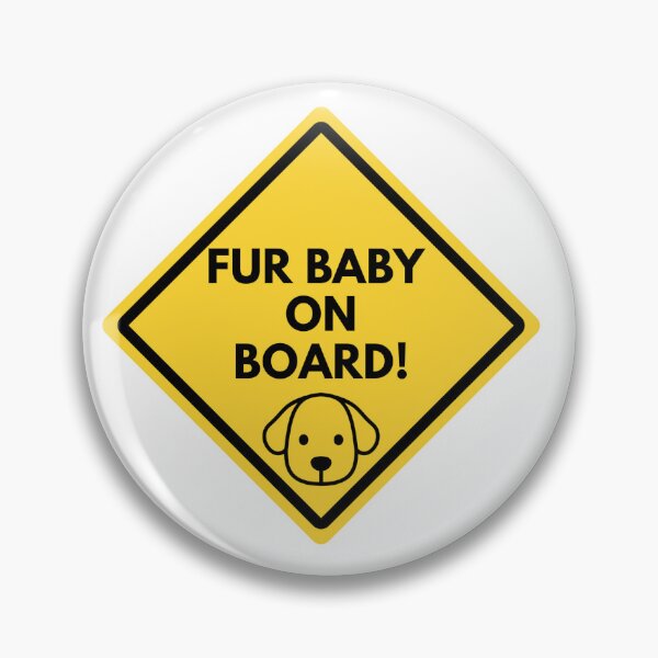 Item preview, FUR BABY ON BOARD! (dog) designed and sold by tatiananori.