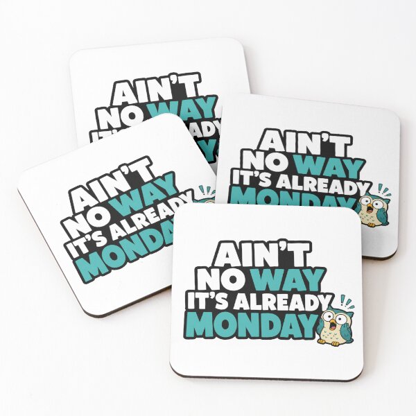 Item preview, Funny Owl Monday Sticker | Ain't No Way It's Already Monday | Office Humor designed and sold by Gremlin Hours.