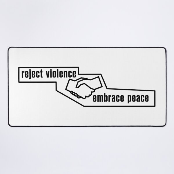 Item preview, Reject Violence; Embrace Peace designed and sold by My Little shop's shop.
