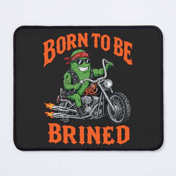 Item preview, Born To Be Brined Funny Biker Pickle designed and sold by DigitalGlade.