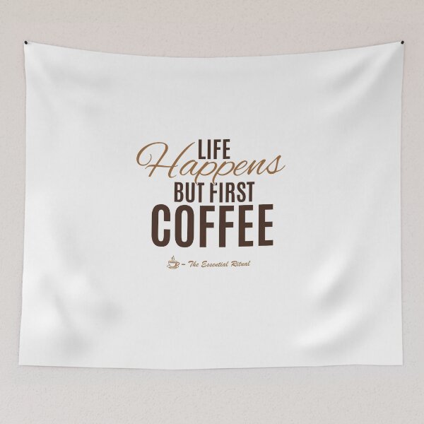 Item preview, Life Happens But First Coffee Funny Coffee Lover Quote designed and sold by CH-4TEE.