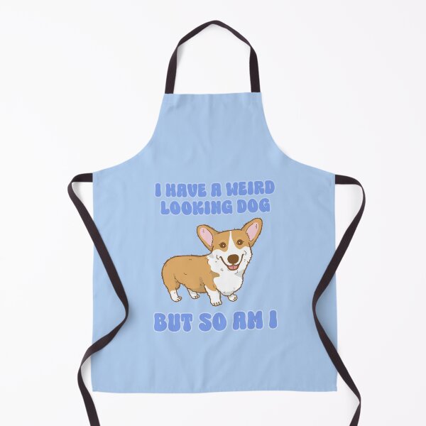 Item preview, I have a weird looking dog but so am I designed and sold by BritishDelights.
