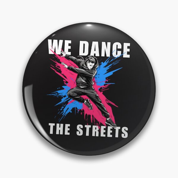 Item preview, We Dance The Streets – Streetwear Breakdance Paint Splatter designed and sold by LeSoniPapaPrint.