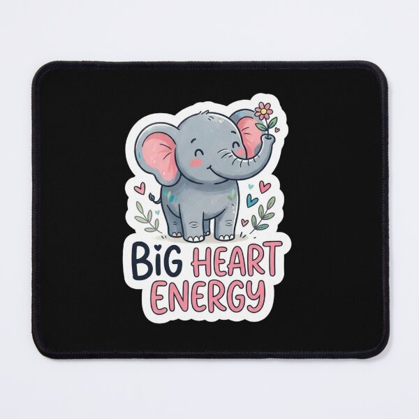 Item preview, Cute Little Elephant Big Heart Energy designed and sold by Owcomm.