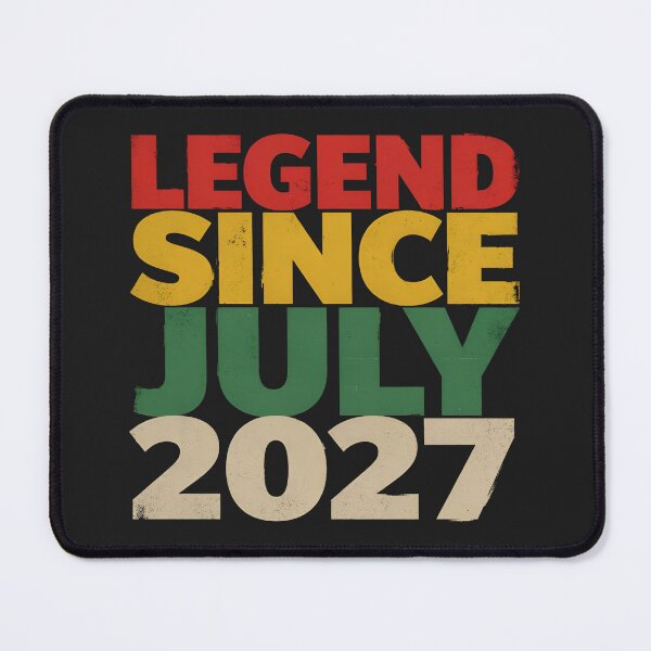 Item preview, Legend Since July 2027 Birthday designed and sold by dragonbol023.