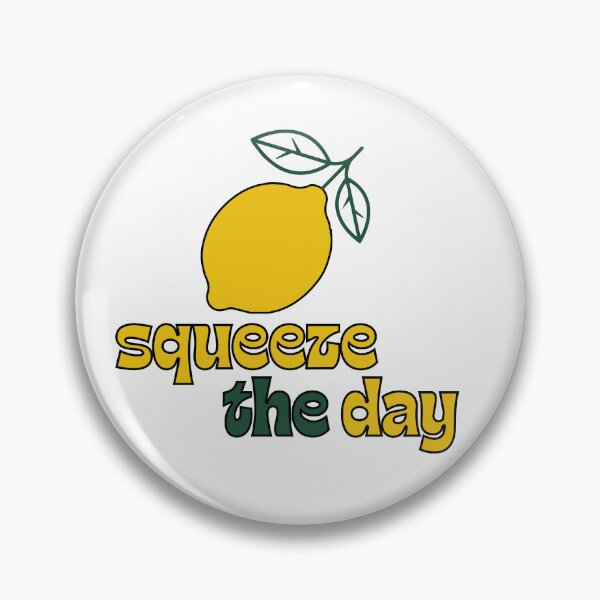 Item preview, Squeeze the day designed and sold by -S-H-A-L-A-S-H-A-S-K-A-.