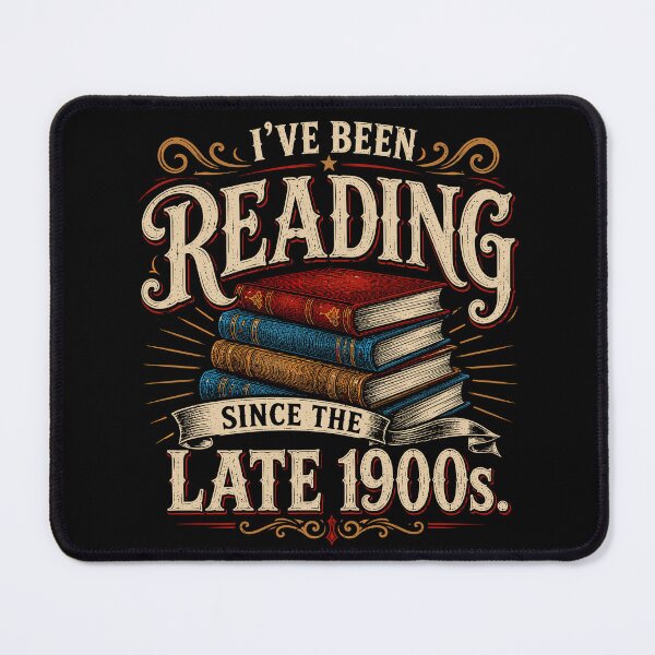 Item preview, I've Been Reading Since the Late 1900s Funny Book Lover Shirt | Librarian Humor | Vintage Reader Quote Design designed and sold by 76Valeria.