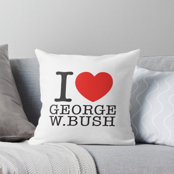 Item preview, I Love George W. Bush designed and sold by shitpostee.