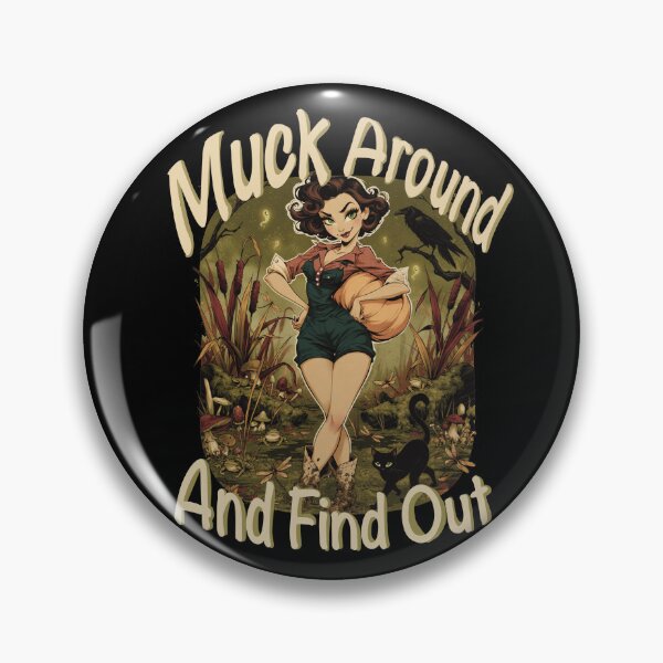 Item preview, Muck Around and Find Out | Funny Bog Witch Halloween Design designed and sold by Quietest Riot.