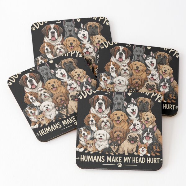 Item preview, Dogs Make Me Happy Humans Make My Head Hurt Funny Dog Quote designed and sold by HamadaArtivio1.
