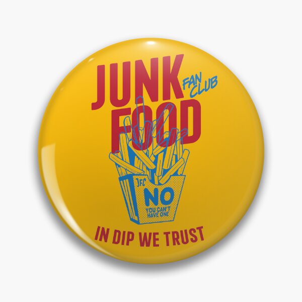 Item preview, Junk Food Fan Club. In Dip We Trust designed and sold by BorysMano.