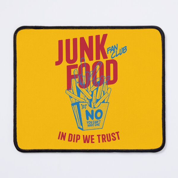 Item preview, Junk Food Fan Club. In Dip We Trust designed and sold by BorysMano.