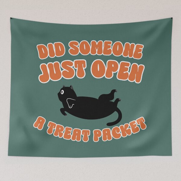 Item preview, Did someone just open a treat packet? designed and sold by BritishDelights.