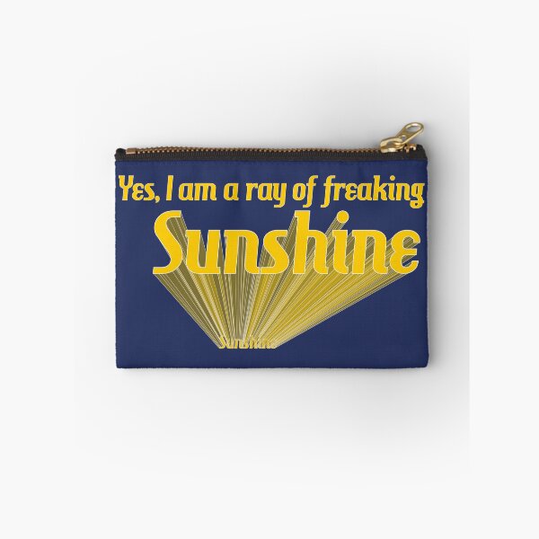 Item preview, Ray of Freaking Sunshine designed and sold by hitNmiss.